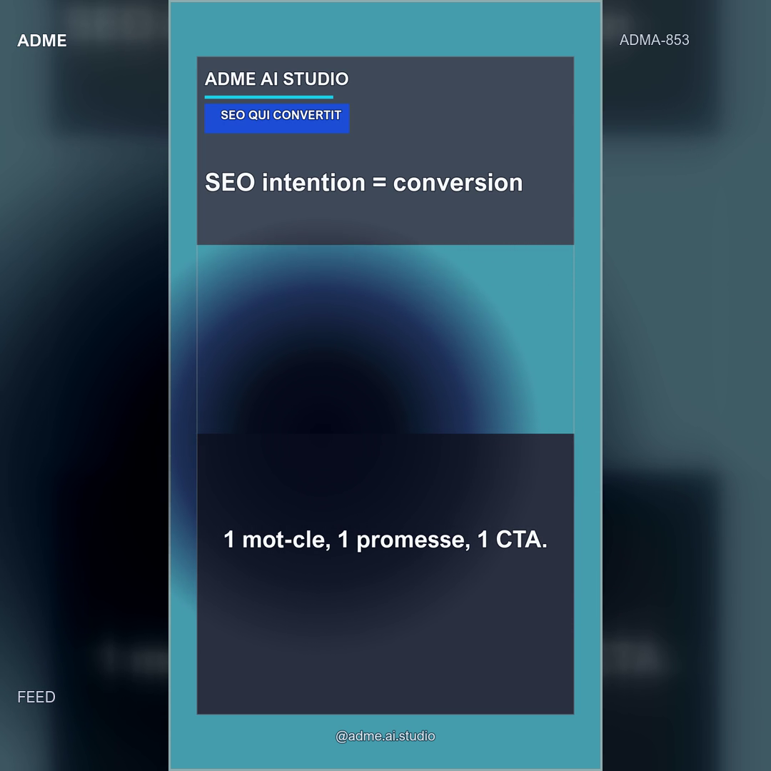 SEO → Intention → Conversion — ADME-AI Studio