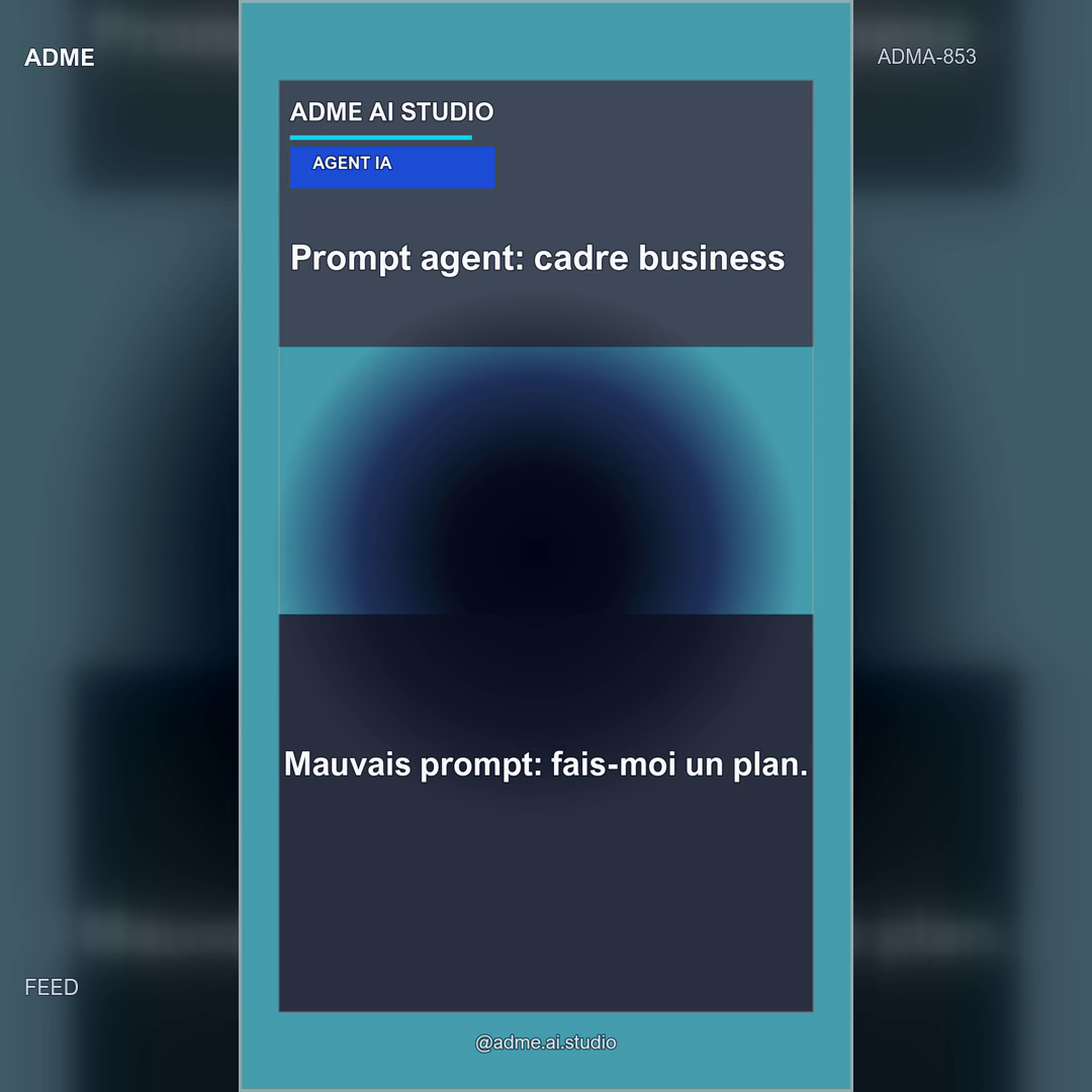 Agent IA : le bon cadrage — ADME-AI Studio